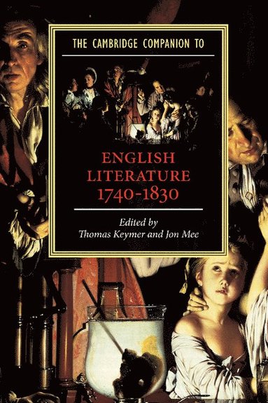 bokomslag The Cambridge Companion to English Literature, 1740-1830