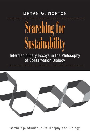 Bryan G. Norton - Searching for Sustainability, Häftad