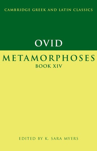 Ovid, K. Sara Myers - Ovid: Metamorphoses Book XIV, Häftad