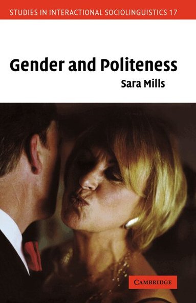 Sara Mills, Paul Drew, Marjorie Harness Goodwin - Gender and Politeness, Häftad