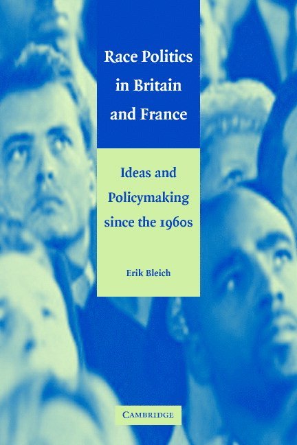 Race Politics in Britain and France 1