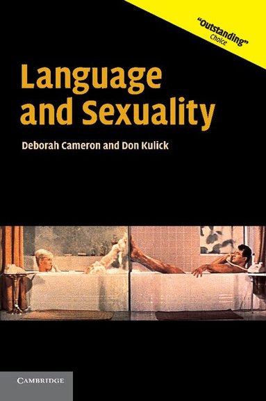 Deborah Cameron, Don Kulick - Language and Sexuality, Häftad