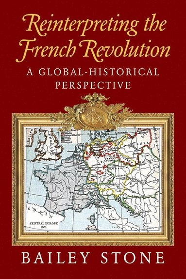 bokomslag Reinterpreting the French Revolution