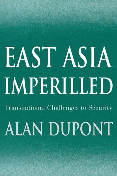 bokomslag East Asia Imperilled