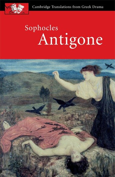 Sophocles, David Franklin, John Harrison - Sophocles: Antigone, Häftad