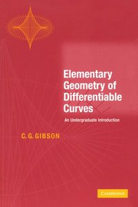 bokomslag Elementary Geometry of Differentiable Curves