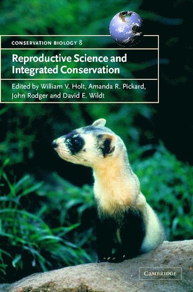 bokomslag Reproductive Science and Integrated Conservation