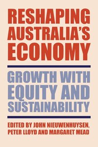 bokomslag Reshaping Australia's Economy