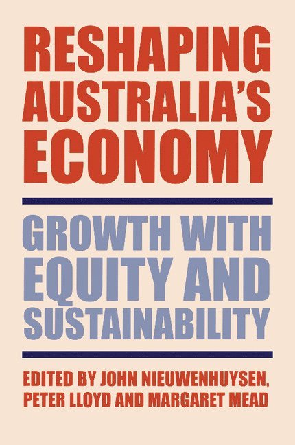 Reshaping Australia's Economy 1