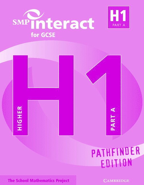 SMP Interact for GCSE Book H1 Part A Pathfinder Edition