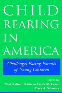 bokomslag Child Rearing in America