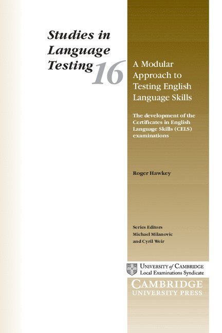 A Modular Approach to Testing English Language Skills 1