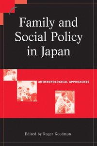 bokomslag Family and Social Policy in Japan