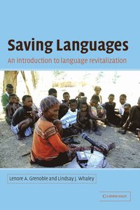 bokomslag Saving Languages: An Introduction to Language Revitalization