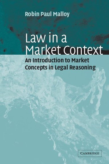 bokomslag Law in a Market Context