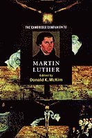 bokomslag The Cambridge Companion to Martin Luther