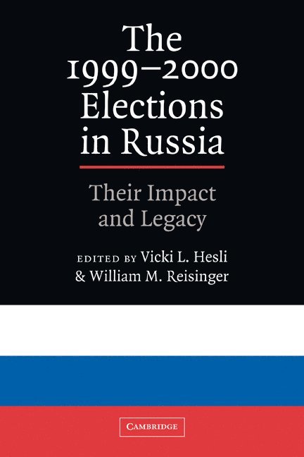 The 1999-2000 Elections in Russia 1