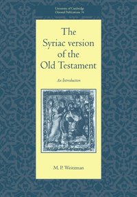 bokomslag The Syriac Version of the Old Testament