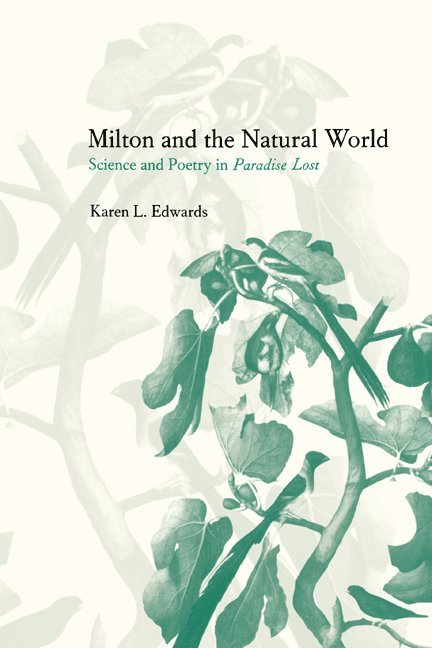 Milton and the Natural World 1