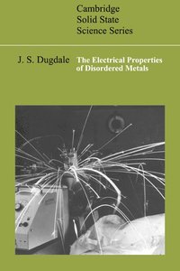 bokomslag The Electrical Properties of Disordered Metals