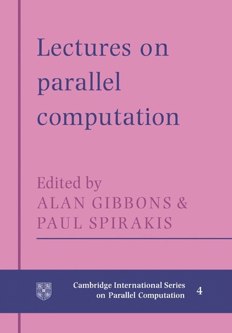 Lectures in Parallel Computation 1