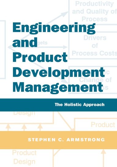 Stephen Armstrong - Engineering and Product Development Management, Häftad