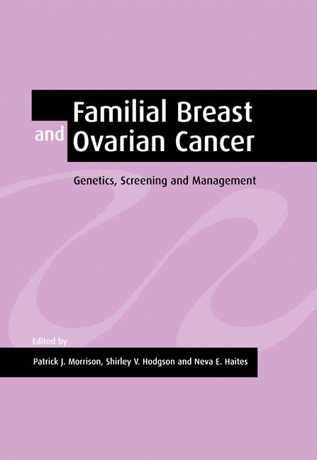 Familial Breast and Ovarian Cancer 1