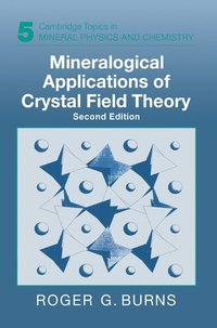 bokomslag Mineralogical Applications of Crystal Field Theory