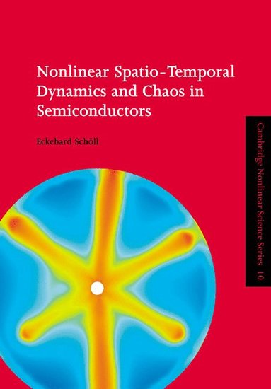 bokomslag Nonlinear Spatio-Temporal Dynamics and Chaos in Semiconductors