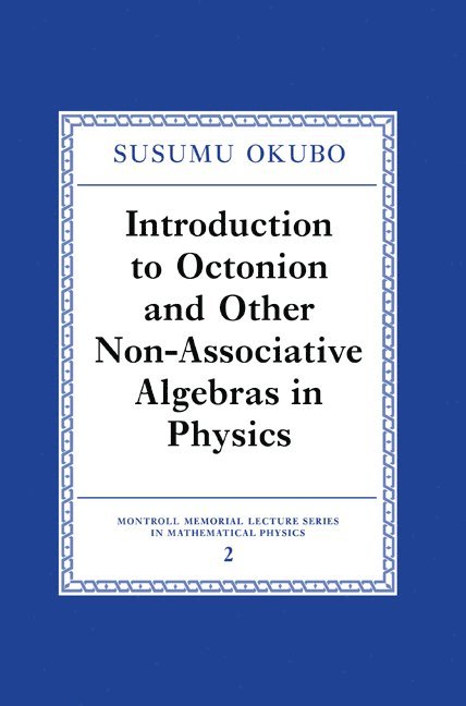 Introduction to Octonion and Other Non-Associative Algebras in Physics 1