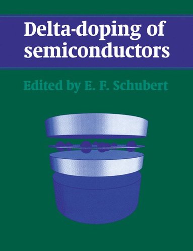 bokomslag Delta-doping of Semiconductors