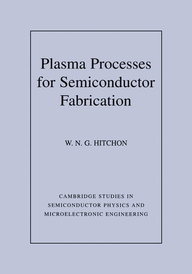 bokomslag Plasma Processes for Semiconductor Fabrication