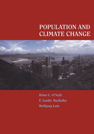 Brian C. O'Neill, F. Landis MacKellar, Wolfgang Lutz - Population and Climate Change, Häftad
