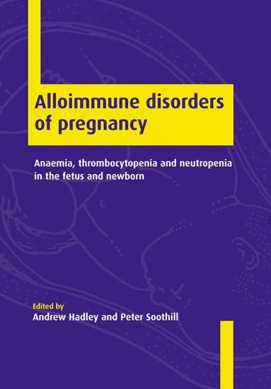bokomslag Alloimmune Disorders of Pregnancy