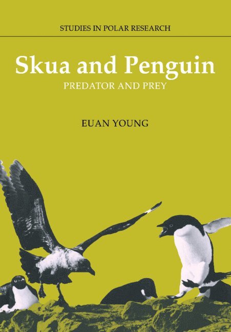 Euan (University of Auckland) Young, Euan Young, L. C. Bliss, A. C. Clarke - Skua and Penguin, Häftad