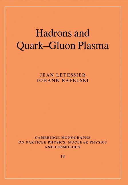 Hadrons and Quark-Gluon Plasma