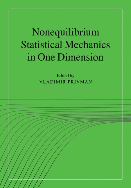 Nonequilibrium Statistical Mechanics in One Dimension 1