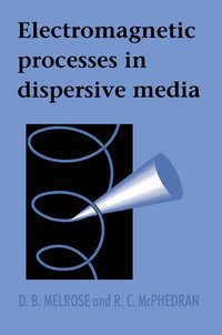 bokomslag Electromagnetic Processes in Dispersive Media