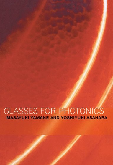 bokomslag Glasses for Photonics
