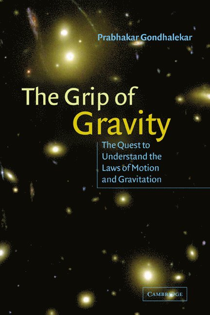 The Grip of Gravity 1