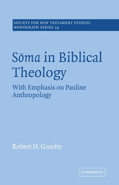 Soma in Biblical Theology 1