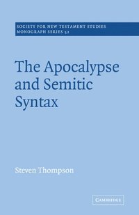 bokomslag The Apocalypse and Semitic Syntax