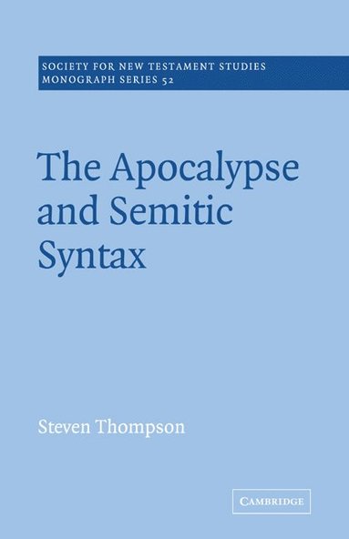 bokomslag The Apocalypse and Semitic Syntax