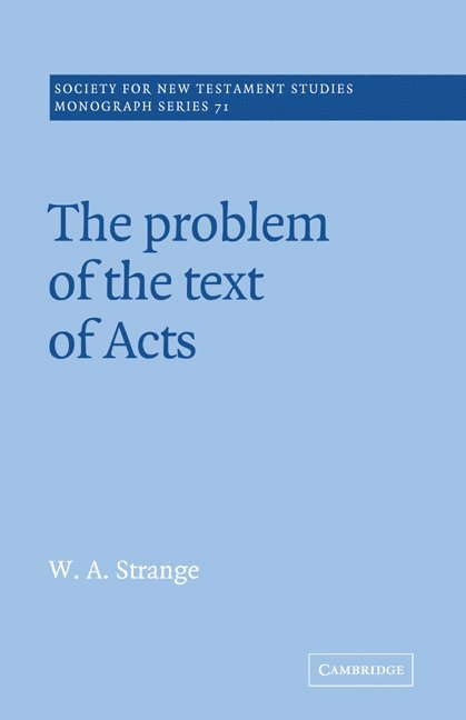 The Problem of the Text of Acts 1