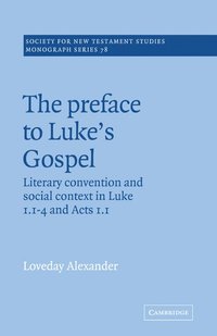 bokomslag The Preface to Luke's Gospel