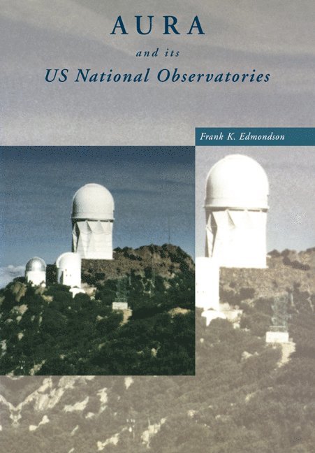 AURA and its US National Observatories 1