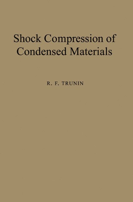 Shock Compression of Condensed Materials 1