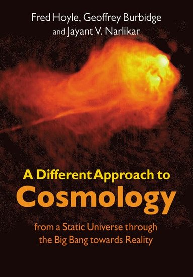 bokomslag A Different Approach to Cosmology