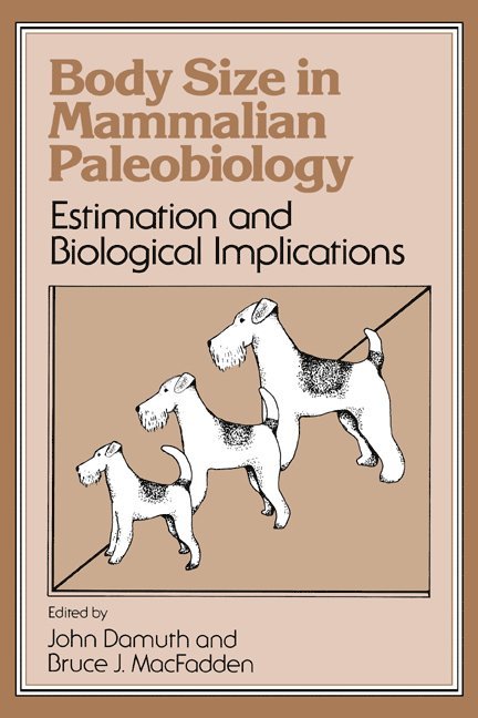 Body Size in Mammalian Paleobiology 1