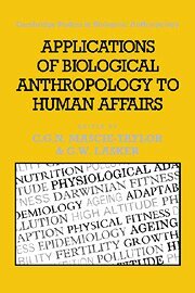 C. G. Nicholas Mascie-Taylor, Gabriel W. Lasker - Applications of Biological Anthropology to Human Affairs, Häftad